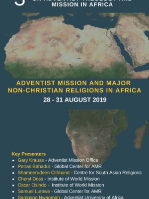 Adventist Missions and Major Non-Christian Religions in Africa Conference in 2019